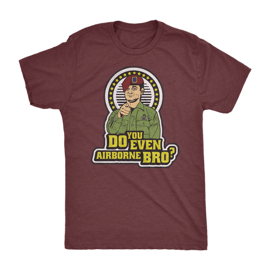 Do You Even Airborne Bro? Athletic Shirt