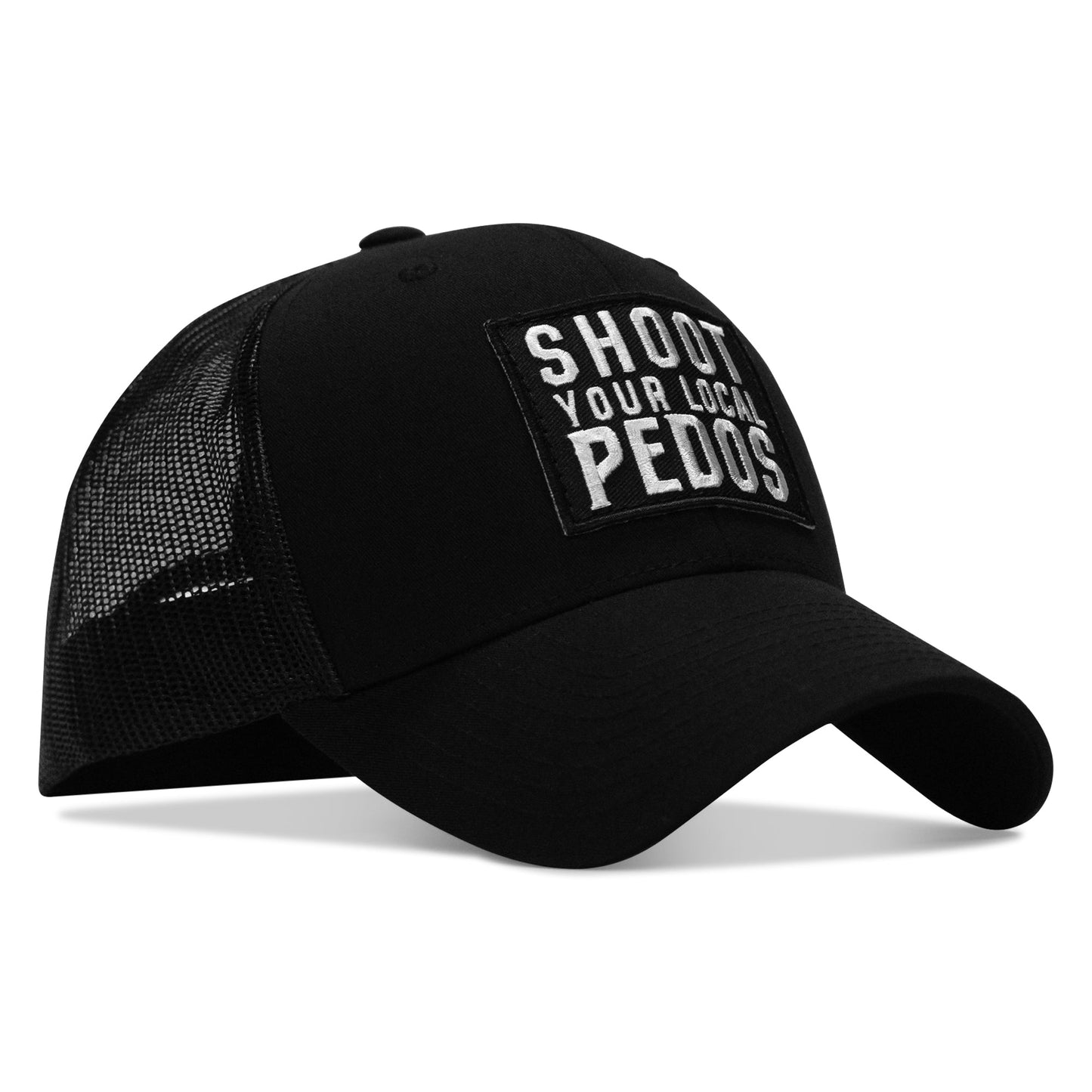 Shoot Your Local Pedo Patch Snapback