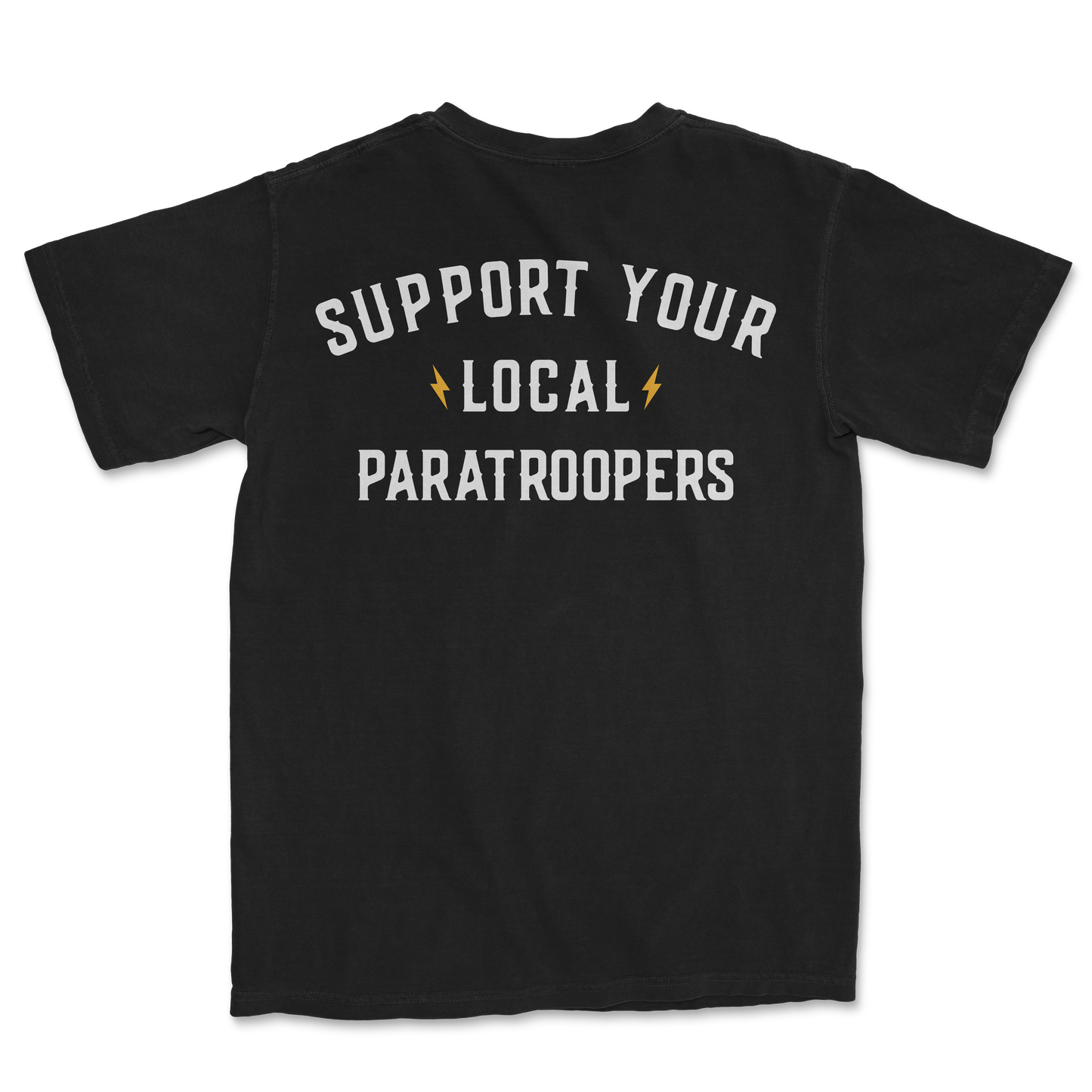 Support Your Local Paratroopers Heavyweight Shirt