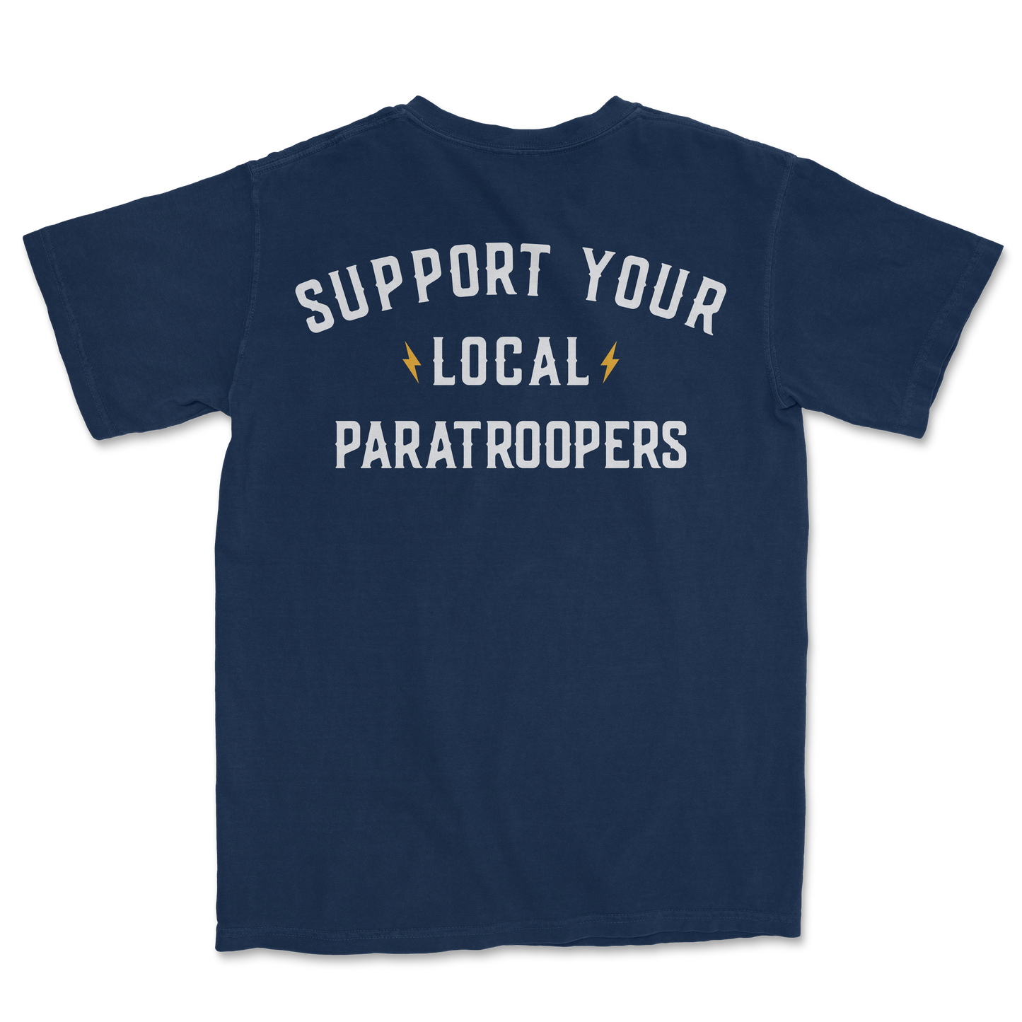 Support Your Local Paratroopers Heavyweight Shirt