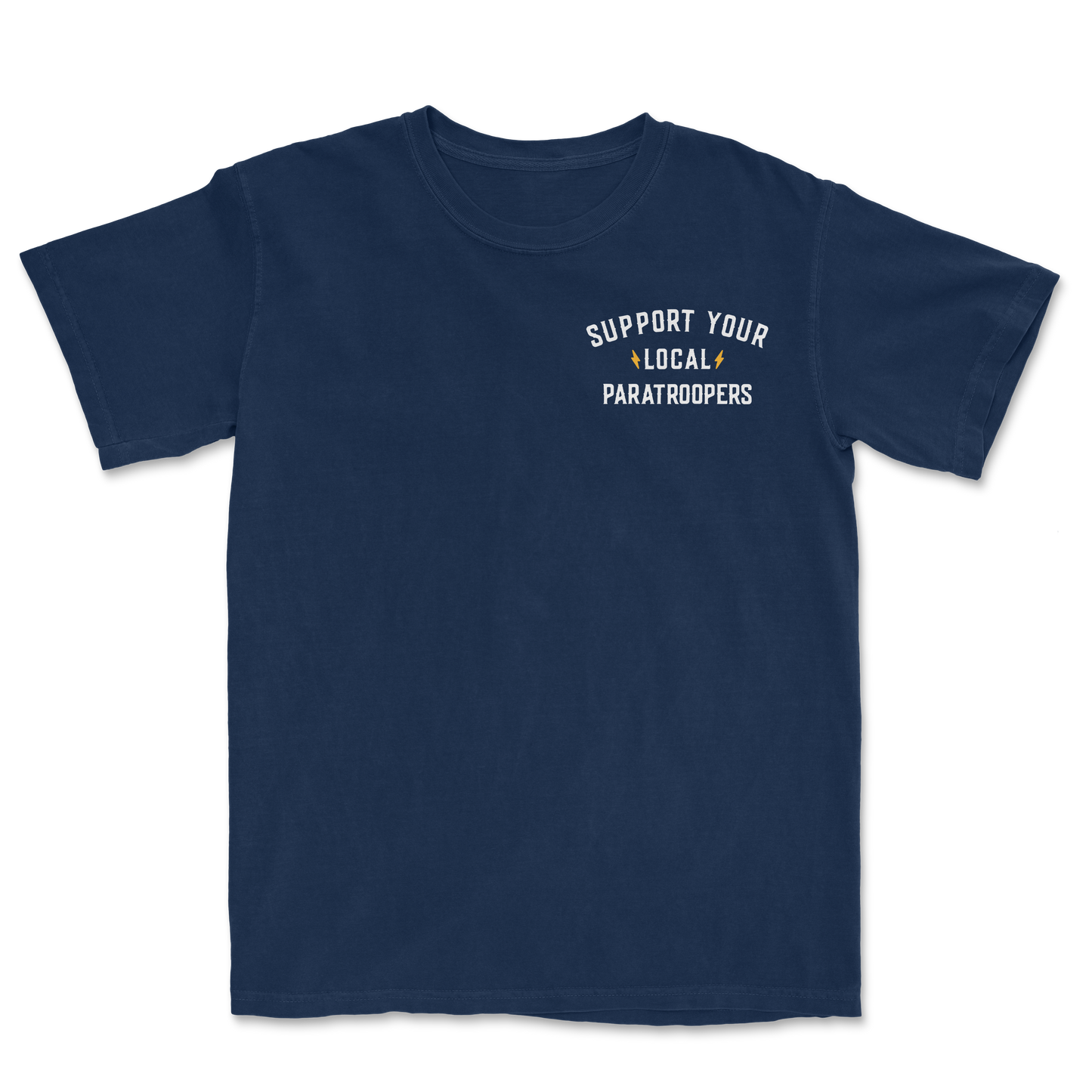 Support Your Local Paratroopers Heavyweight Shirt