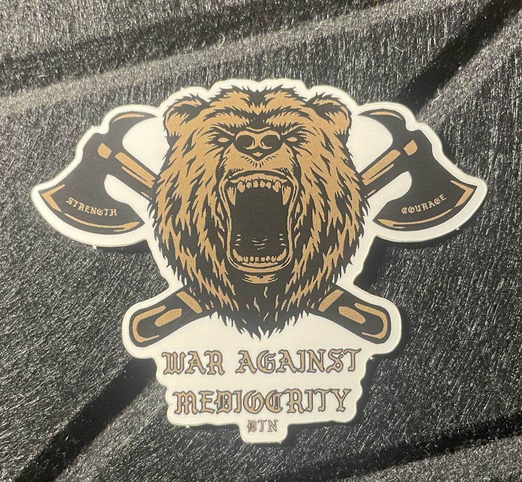 War Against Mediocrity Vinyl Sticker