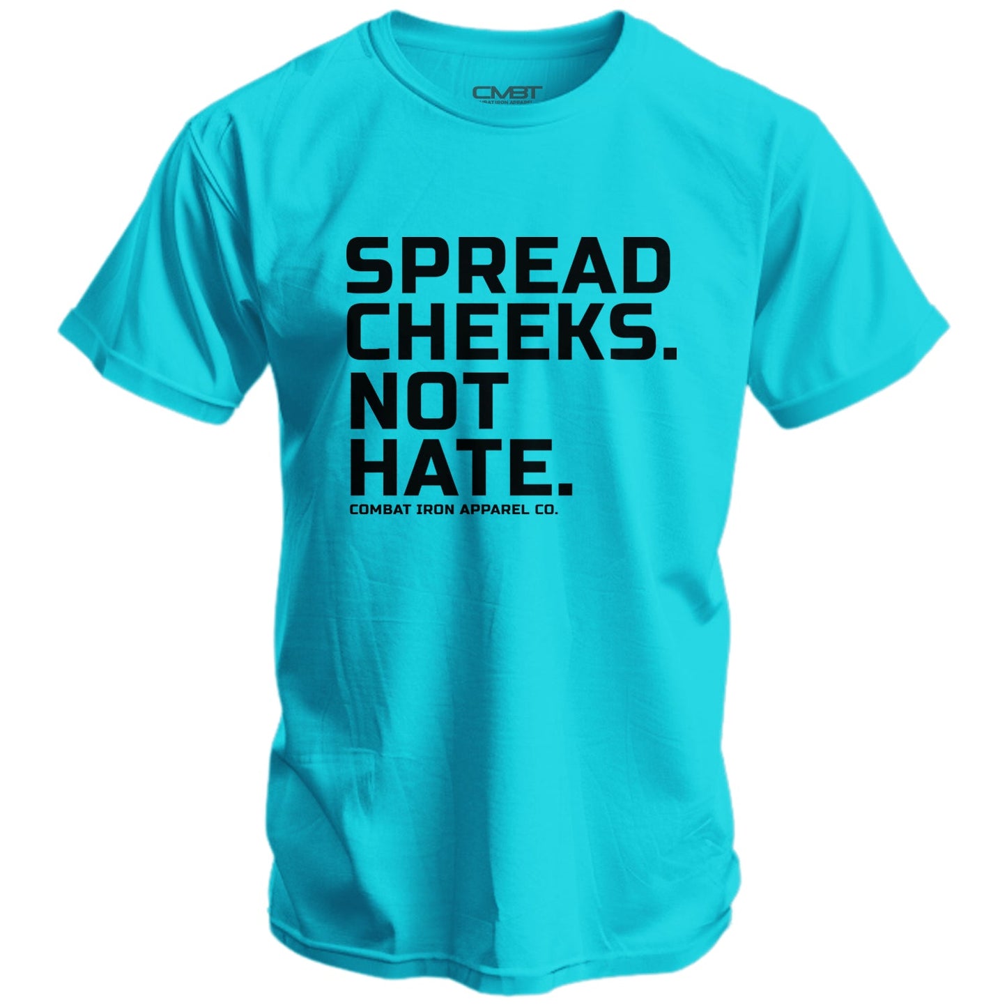 Spread Cheeks. Not Hate. Men's T-Shirt