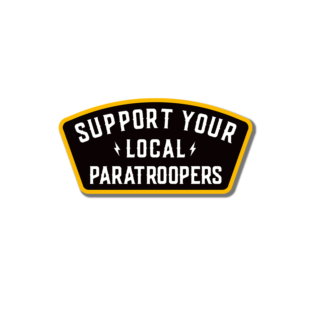 Support Your Local Paratroopers Sticker
