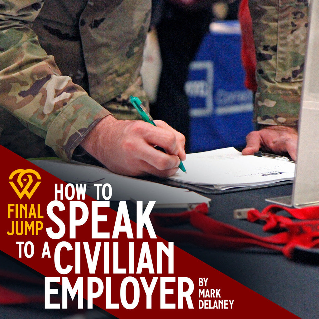 How To Speak With a Civilian Employer