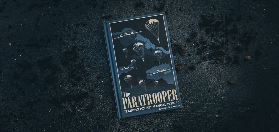 The Paratrooper Training Pocket Manual 1939-1945