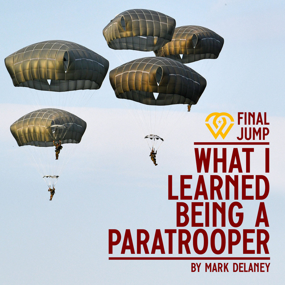 What I Learned Being a Paratrooper