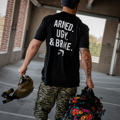 Armed. Ugly. & Broke. Men's T-Shirt