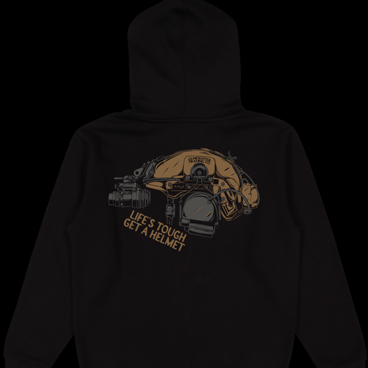 LIFES TOUGH GET A HELMET HOODIE