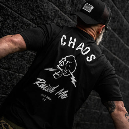 Chaos Raised Me Men's T-Shirt