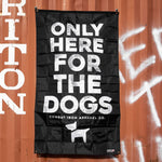 Load image into Gallery viewer, Only Here For The Dogs 3&#39; x 5&#39; Wall Flag
