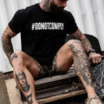 Load image into Gallery viewer, Do Not Comply Men&#39;s T-Shirt
