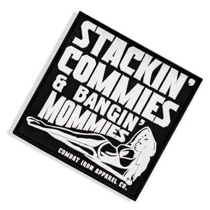Stackin' Commies & Bangin' Mommies PVC Patch