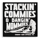 Load image into Gallery viewer, Stackin&#39; Commies &amp; Bangin&#39; Mommies PVC Patch
