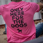 Load image into Gallery viewer, Only Here For The Dogs Men&#39;s T-Shirt
