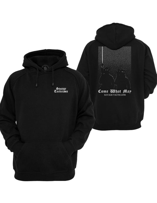 Come What May Hoodie