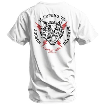 Nobody Is Coming To Save You Men's T-Shirt