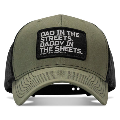 Dad In The Streets. Daddy In The Sheets. Black Patch Snapback Hat