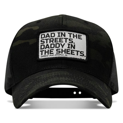 Dad In The Streets. Daddy In The Sheets. White Patch Snapback Hat