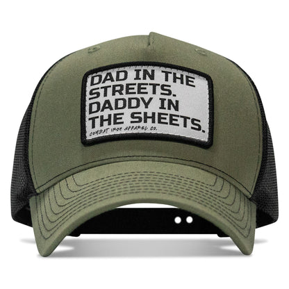Dad In The Streets. Daddy In The Sheets. White Patch Snapback Hat