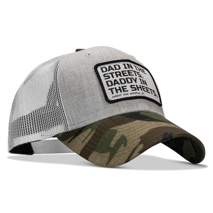 Dad In The Streets. Daddy In The Sheets. White Patch Snapback Hat