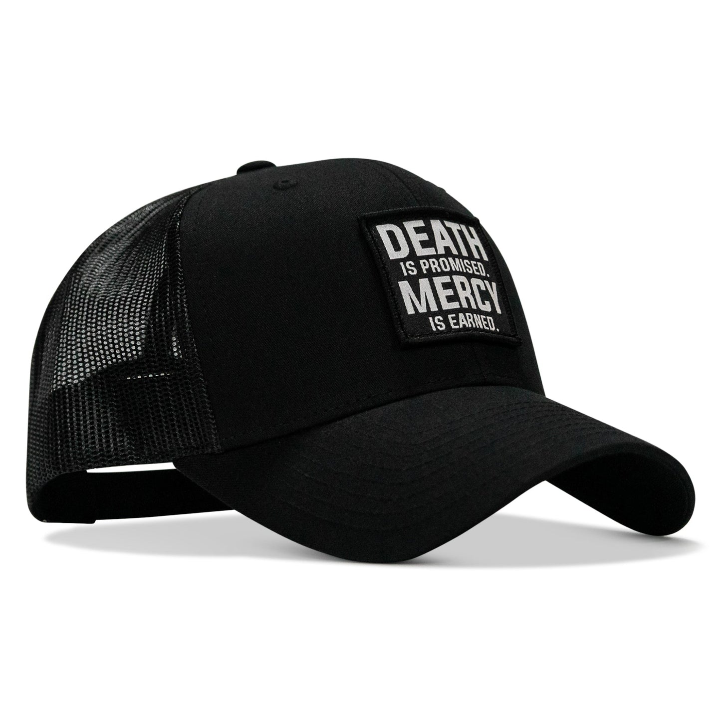 Death Is Promised. Mercy Is Earned Patch Snapback Hat