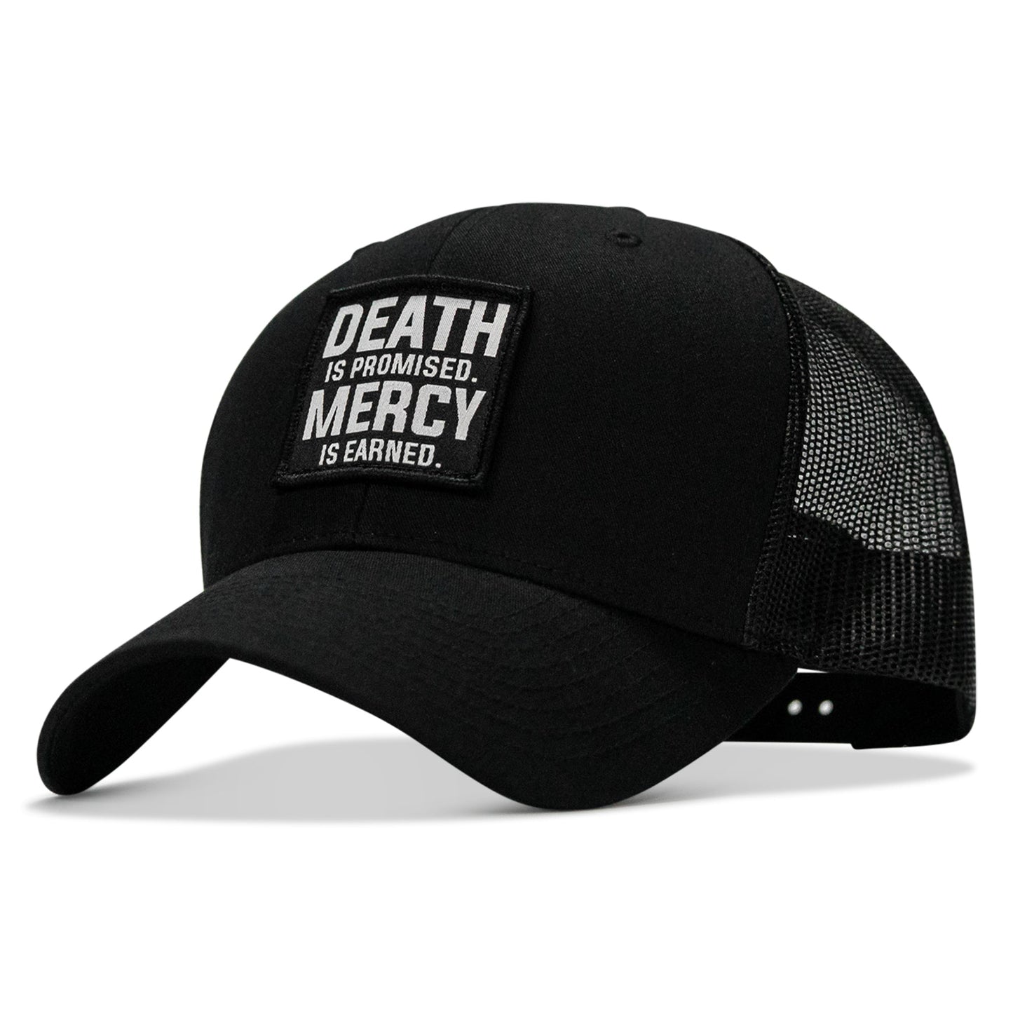 Death Is Promised. Mercy Is Earned Patch Snapback Hat