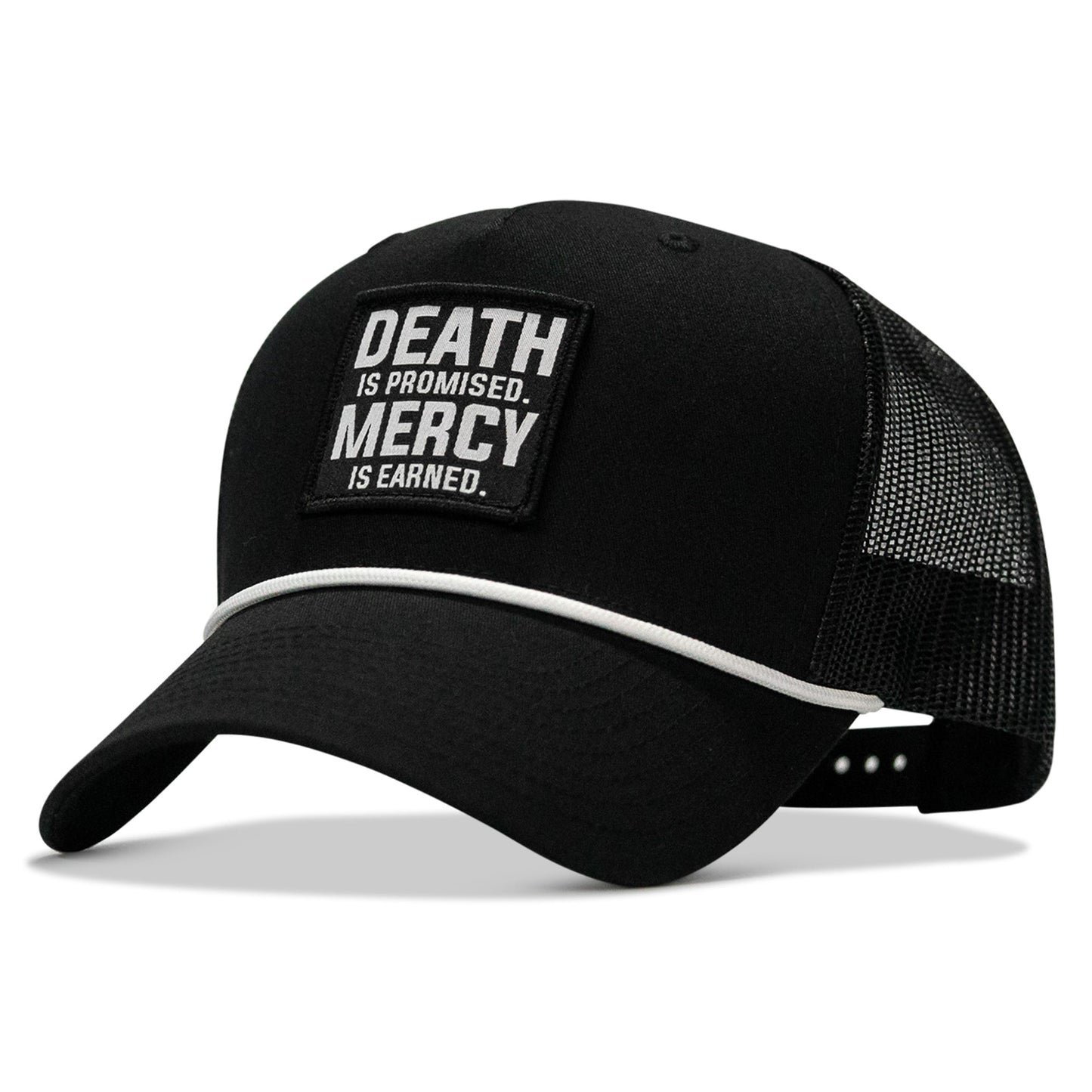 Death Is Promised. Mercy Is Earned Patch Rope Snapback