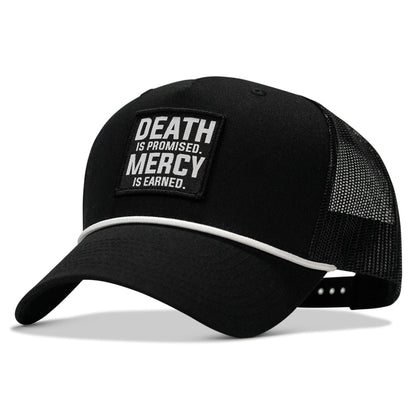 Death Is Promised. Mercy Is Earned Patch Rope Snapback