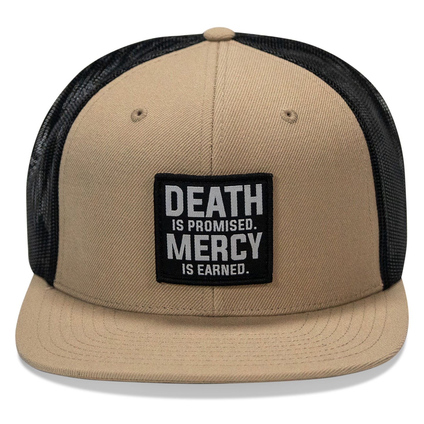 Death Is Promised. Mercy Is Earned Patch Flatbill Hat
