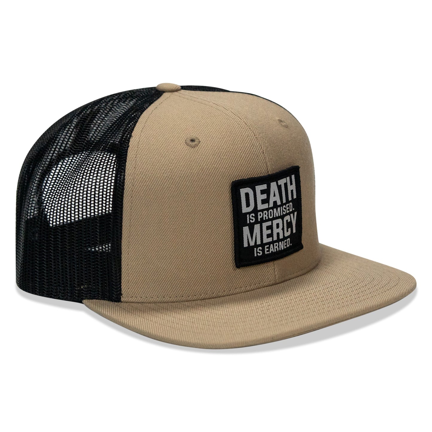 Death Is Promised. Mercy Is Earned Patch Flatbill Hat