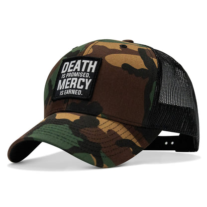 Death Is Promised. Mercy Is Earned Patch Snapback Hat
