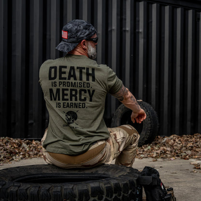 Death Is Promised. Mercy Is Earned Men's T-Shirt