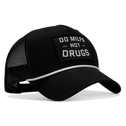 Do MILFS. Not Drugs Patch Rope Snapback