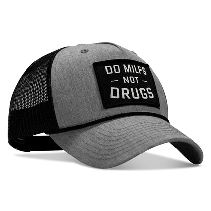 Do MILFS. Not Drugs Patch Rope Snapback