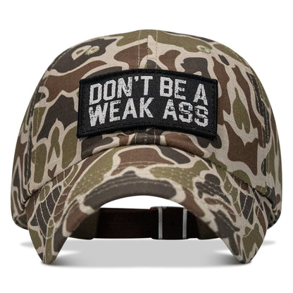 Don't Be A Weak Ass Patch Ripstop Snapback Hat