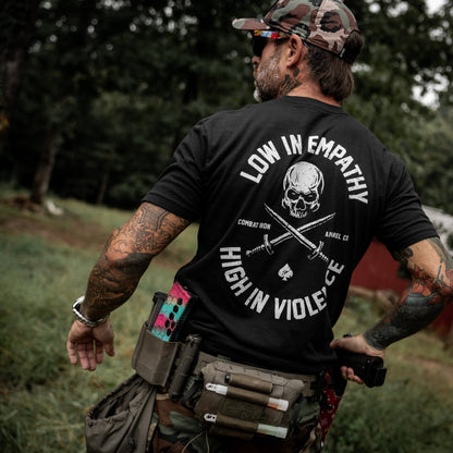 Low In Empathy High In Violence Men's T-Shirt