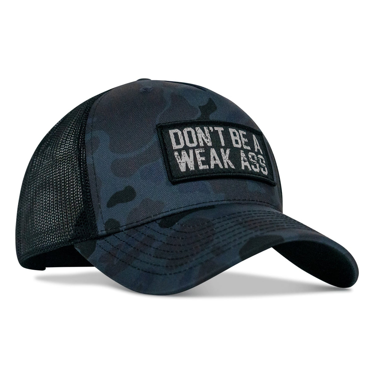 Don't Be A Weak Ass Patch SnapBack