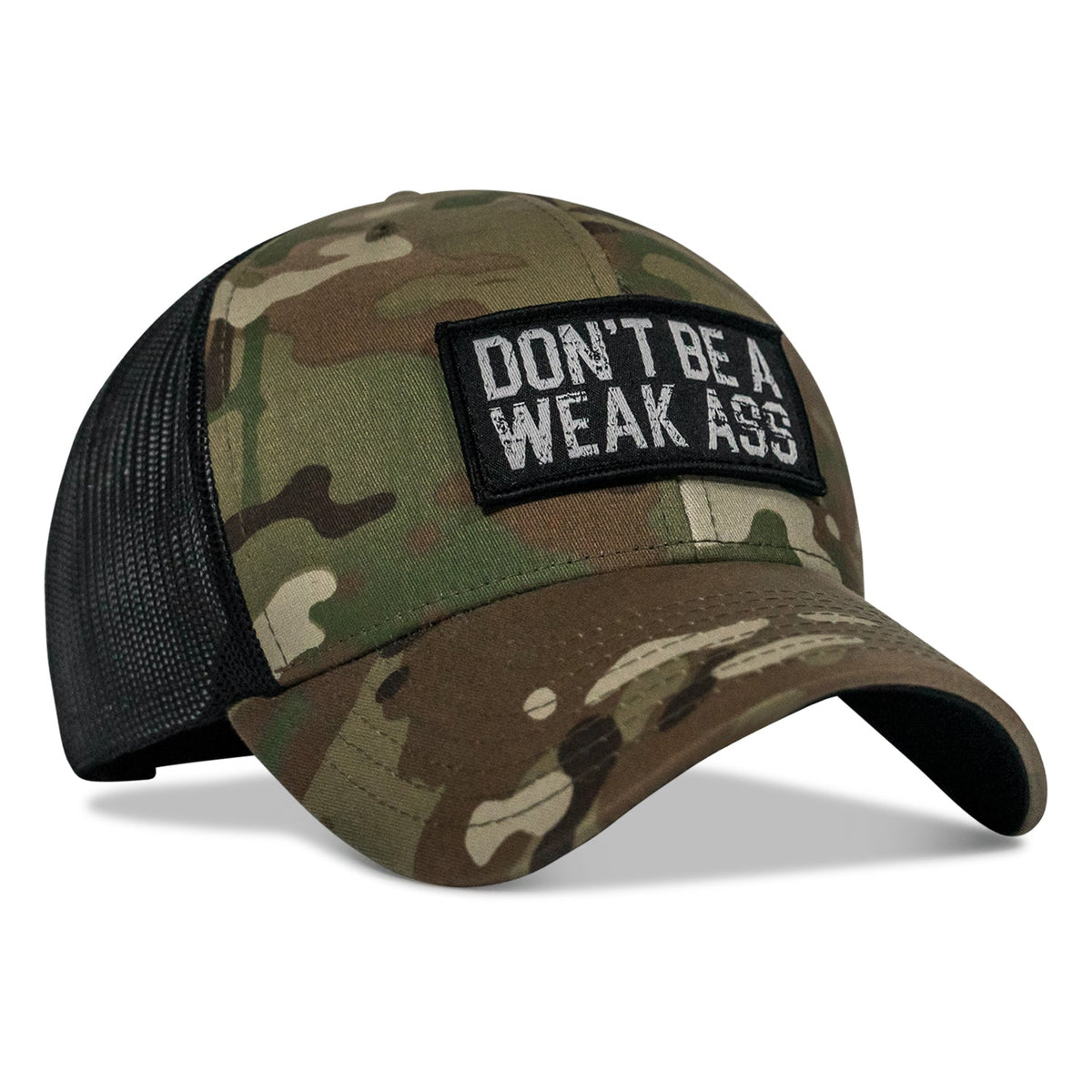 Don't Be A Weak Ass Patch SnapBack