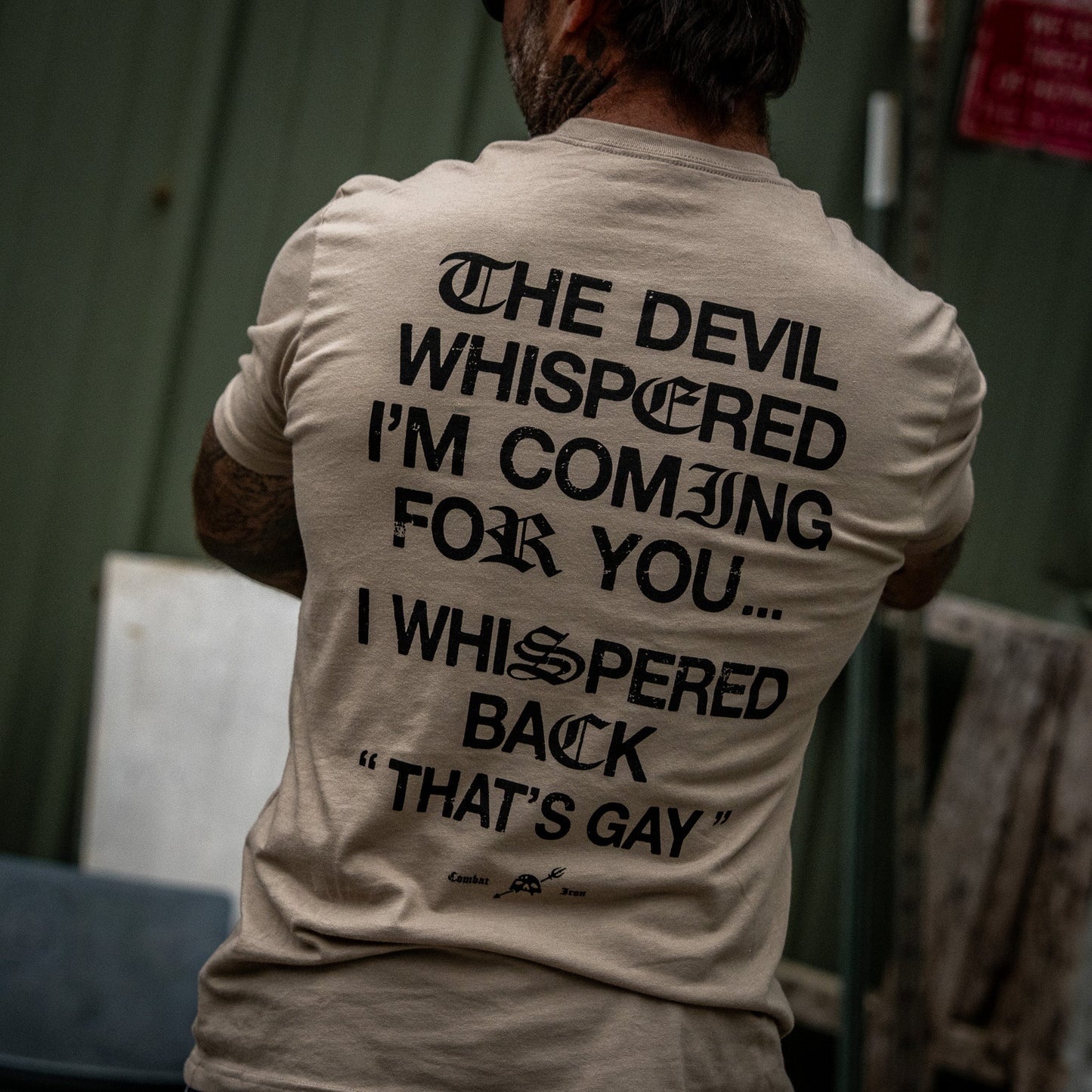 The Devil Whispered I'm Coming For You Men's T-Shirt