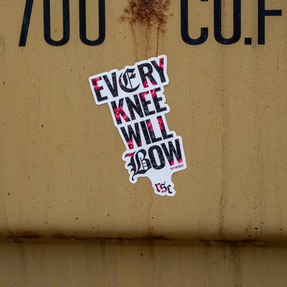 Every Knee Will Bow Decal