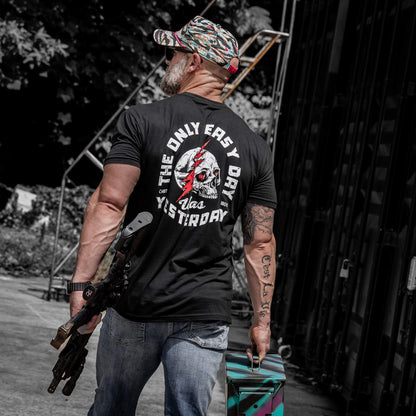Only Easy Day Was Yesterday Skull Men's T-Shirt