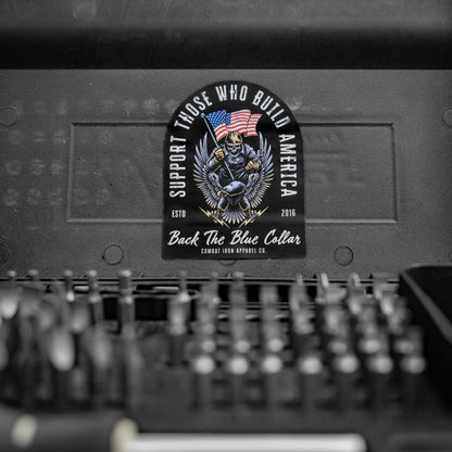 Support Those Who Build America Decal Sticker