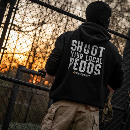 Shoot Your Local Pedo Fleece Lined Hoodies