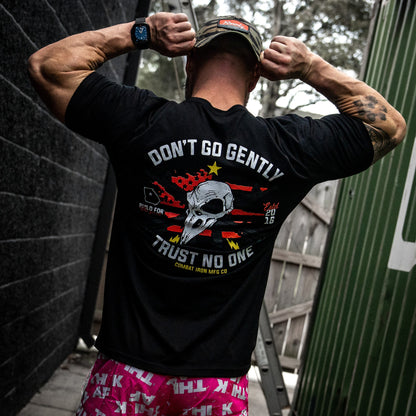 Don't Go Gently. Trust No One Men's T-Shirt