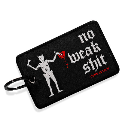 No Weak Shit Patch Keychain