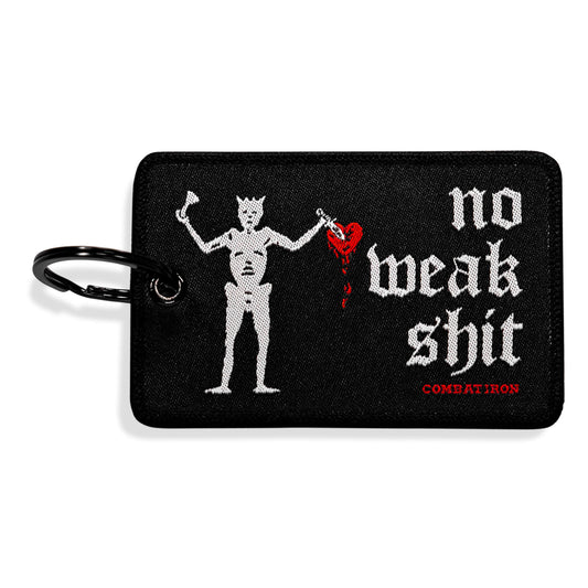 No Weak Shit Patch Keychain