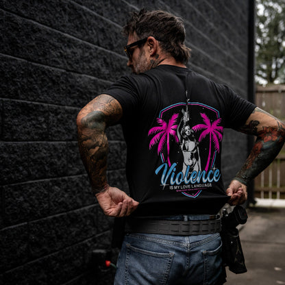 Violence Is My Love Language Men's T-Shirt