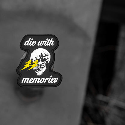 Die With Memories PVC Patch