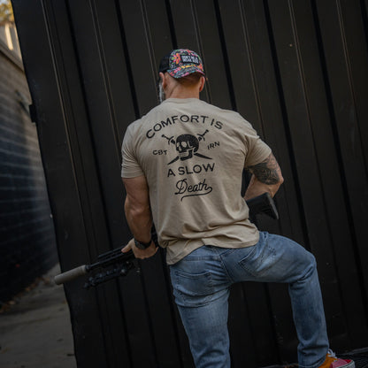 Comfort Is A Slow Death Men's T-Shirt